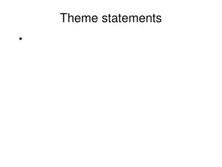 Theme statements