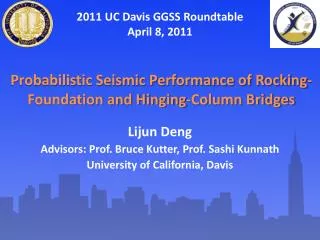 Probabilistic Seismic Performance of Rocking-Foundation and Hinging-Column Bridges