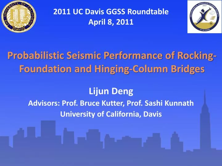 probabilistic seismic performance of rocking foundation and hinging column bridges