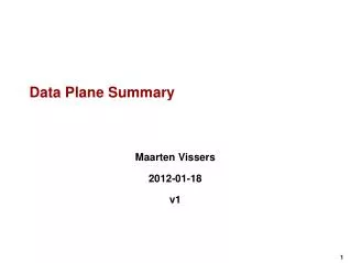 Data Plane Summary