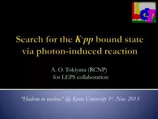 Search for the K - pp bound state via photon-induced reaction