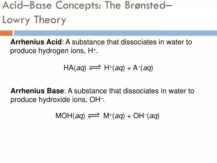acid base concepts the br nsted lowry theory