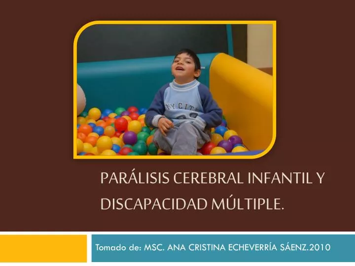 par lisis cerebral infantil y discapacidad m ltiple