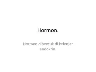 Hormon .