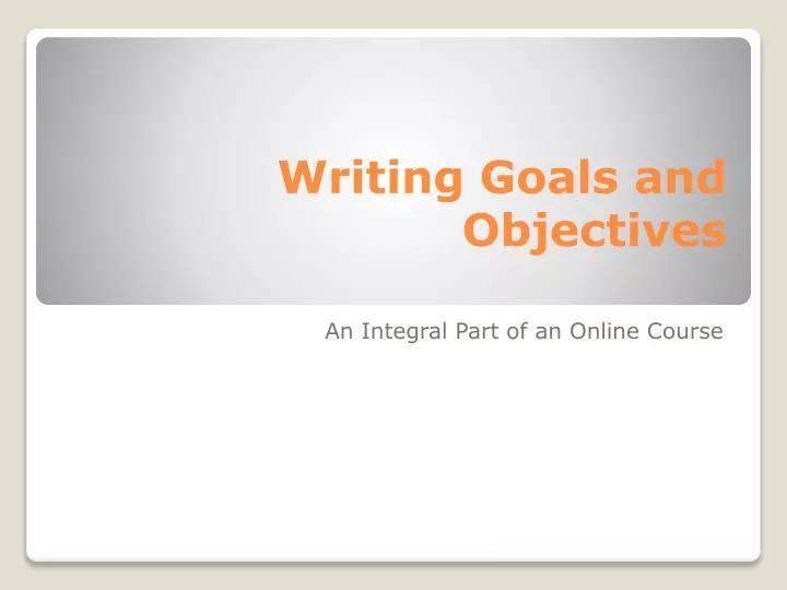 writing goals and objectives