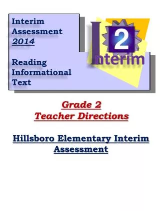 Grade 2 Teacher Directions Hillsboro Elementary Interim Assessment