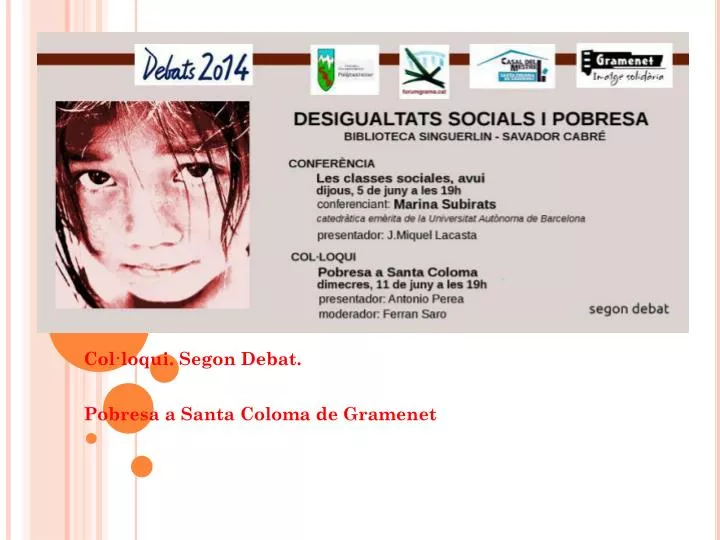 col loqui segon debat pobresa a santa coloma de gramenet