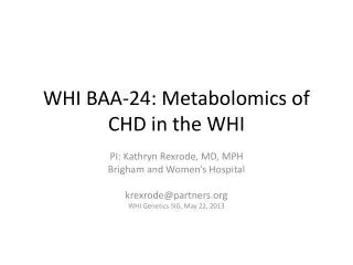 WHI BAA-24: Metabolomics of CHD in the WHI
