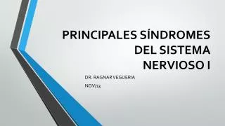 principales s ndromes del sistema nervioso i