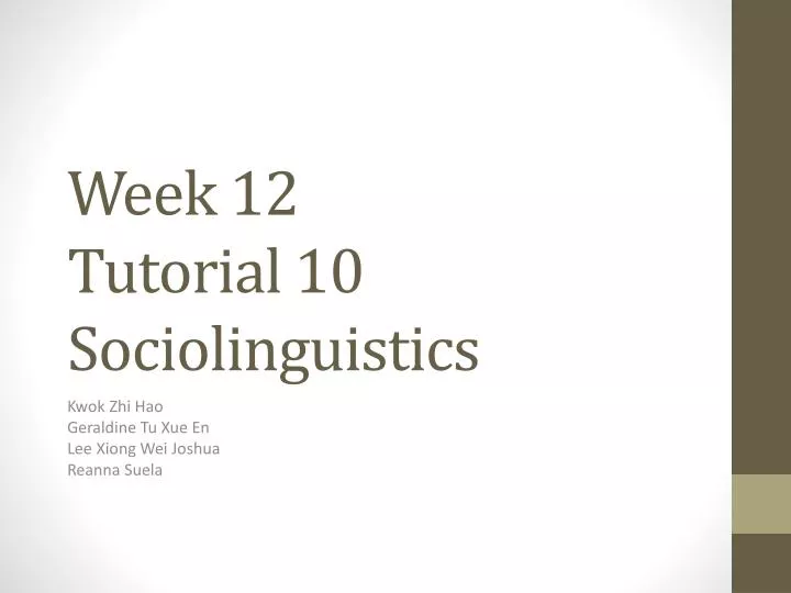 week 12 tutorial 10 sociolinguistics