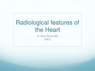 Radiological features of the Heart