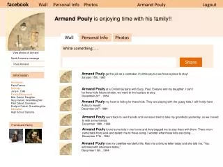 facebook Wall Personal Info Photos 	 Armand Pouly Logout