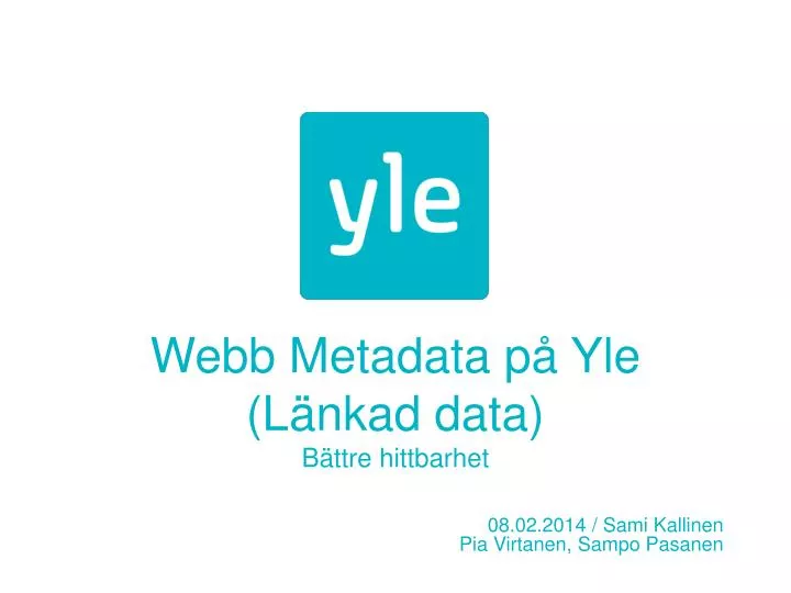 webb metadata p yle l nkad data b ttre hittbarhet