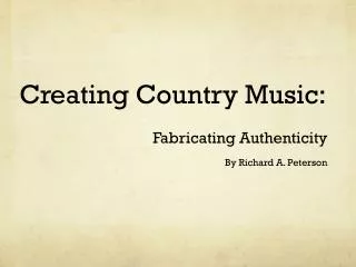 Creating Country Music: