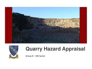 Quarry Hazard Appraisal