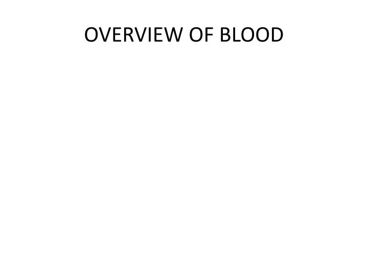 overview of blood