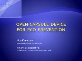 OPEN-CAPSULE DEVICE FOR PCO PREVENTION
