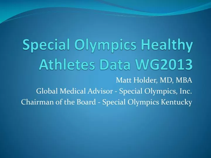 special olympics healthy athletes data wg2013