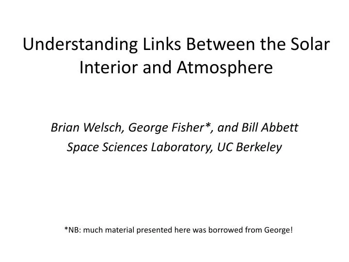 understanding links between the solar interior and atmosphere