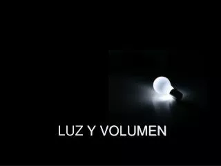 luz y volumen
