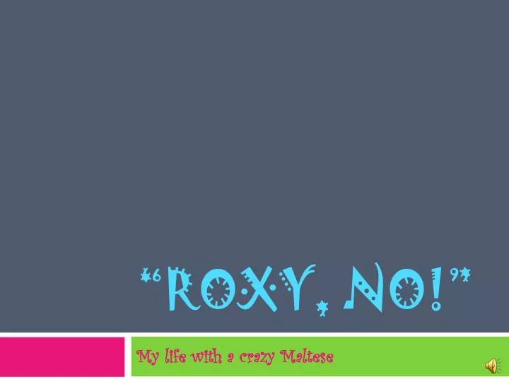 roxy no