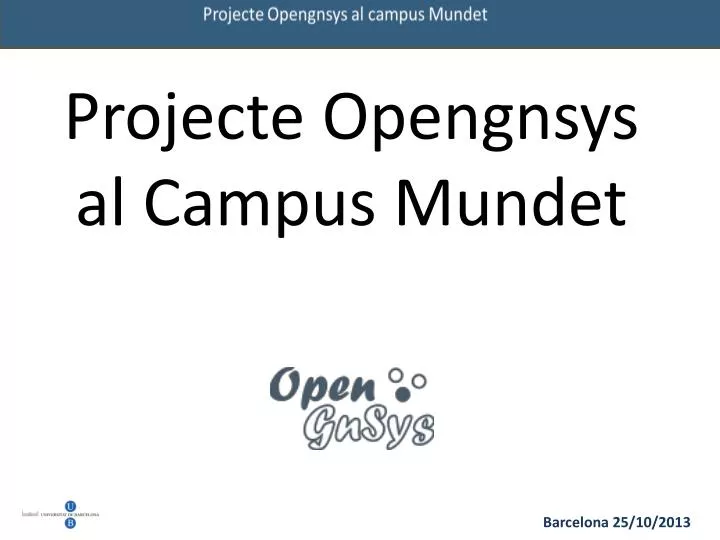 projecte opengnsys al campus mundet