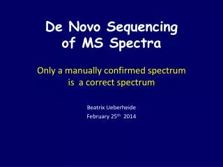 De Novo Sequencing of MS Spectra