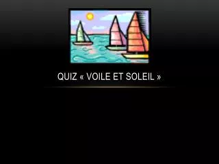 quiz voile et soleil