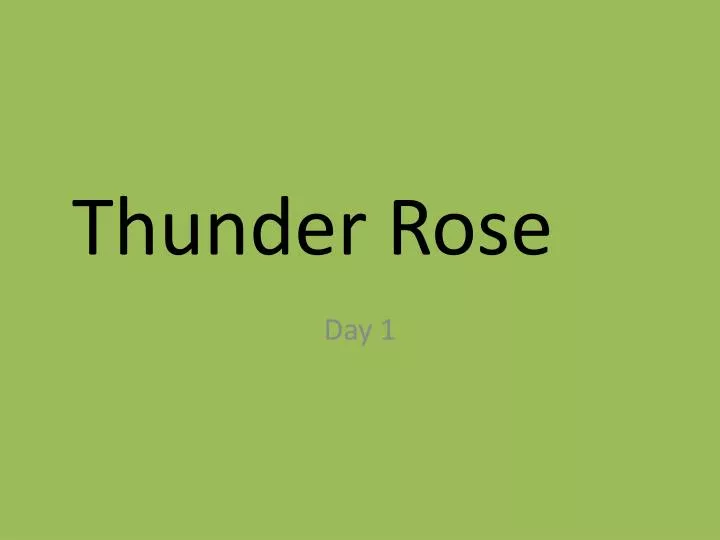 thunder rose