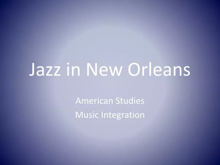 jazz in new orleans