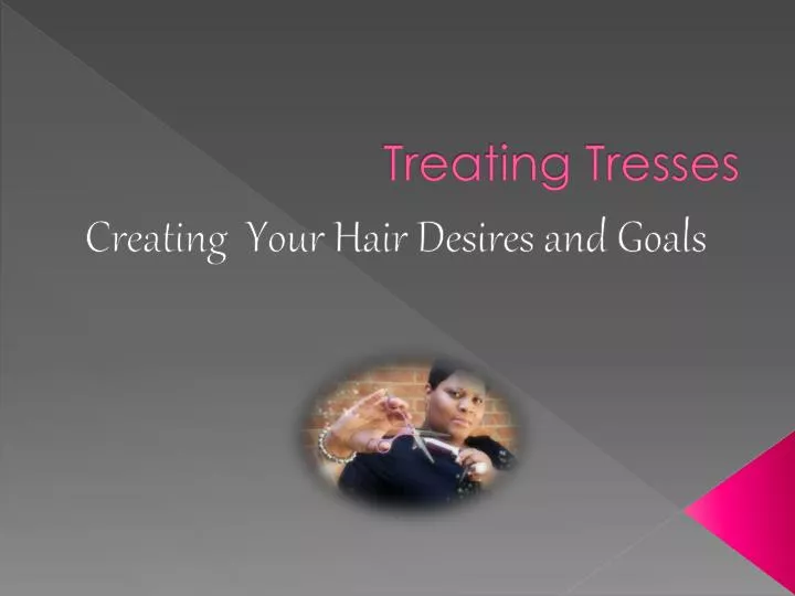 treating tresses