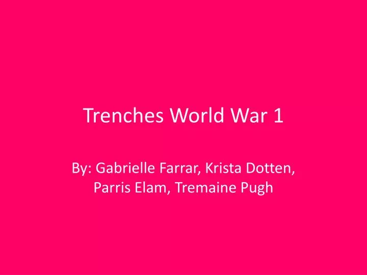 trenches w orld war 1