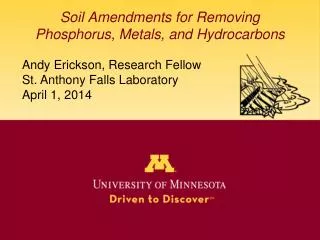 Soil Amendments for Removing Phosphorus, Metals, and Hydrocarbons