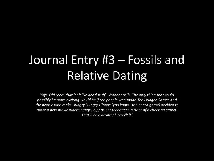 journal entry 3 fossils and relative dating