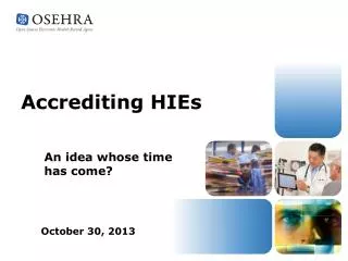 Accrediting HIEs