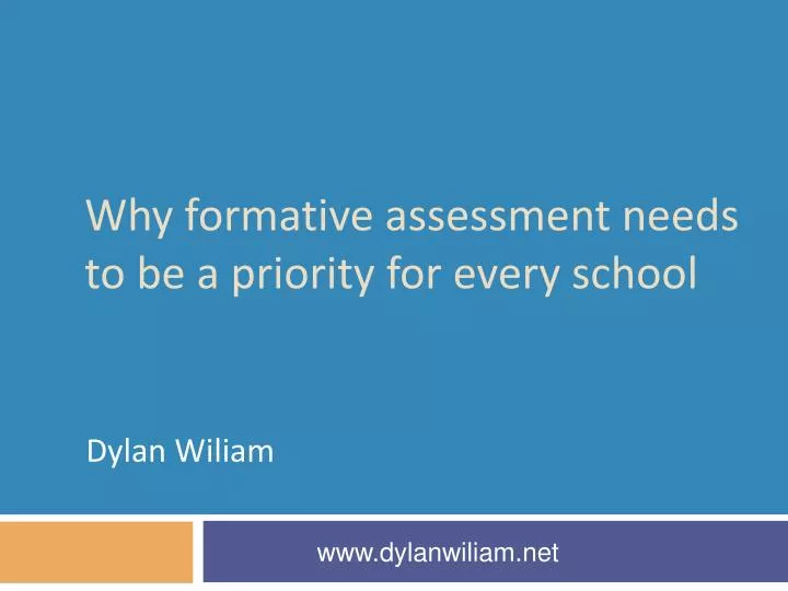 why formative assessment needs to be a priority for every school