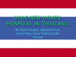 Yale-New Haven Hospital In Thailand