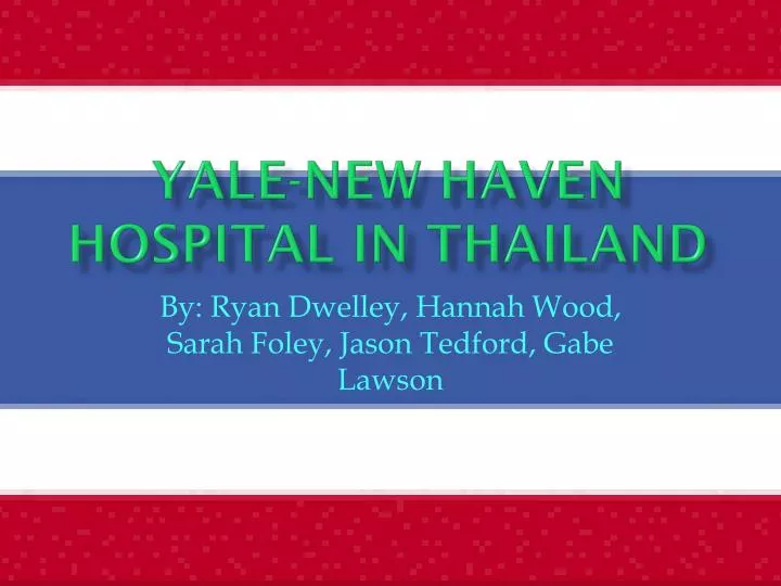 yale new haven hospital in thailand