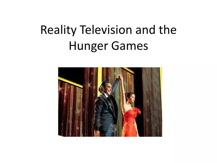 reality television and the hunger games