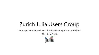 Zurich Julia Users Group