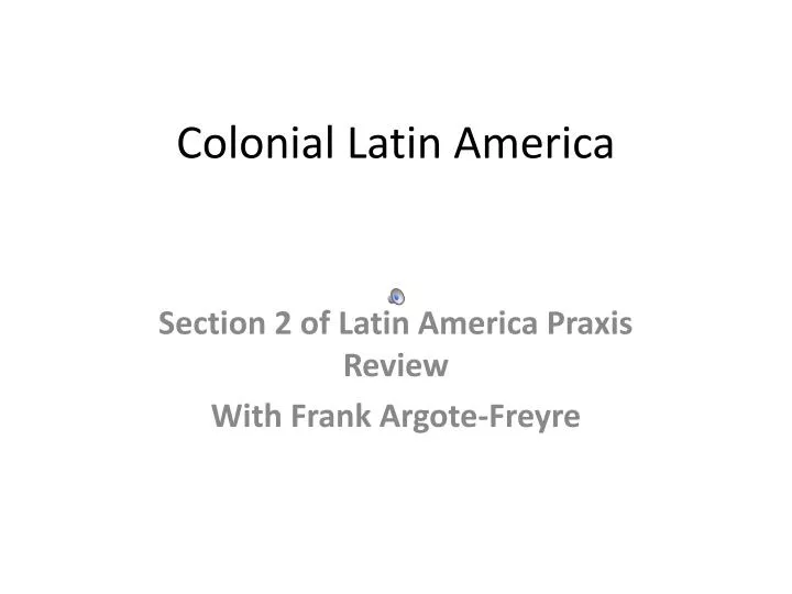 colonial latin america