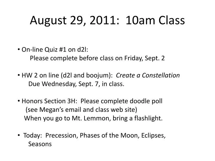 august 29 2011 10am class
