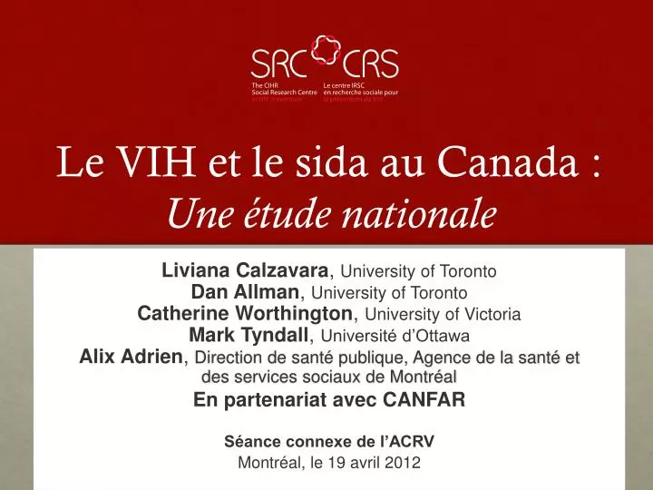 le vih et le sida au canada une tude nationale