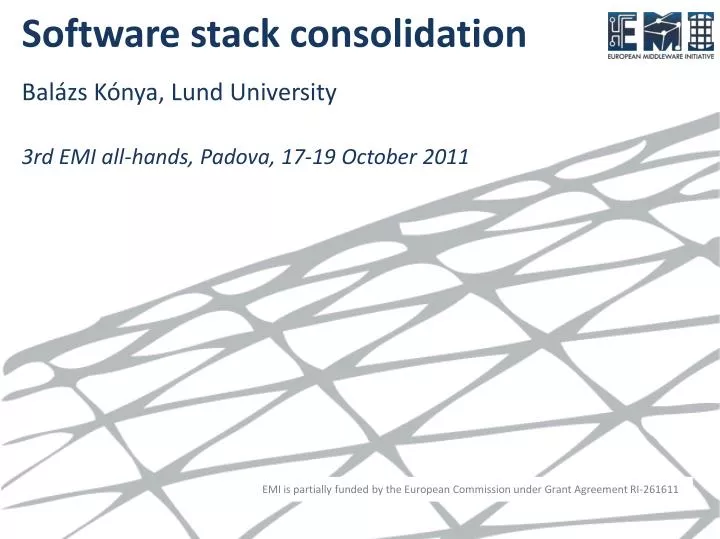 software stack consolidation