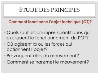 tude des principes