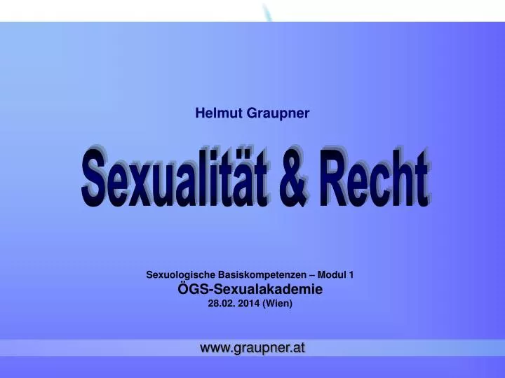 sexuologische basiskompetenzen modul 1 gs sexualakademie 28 02 2014 wien