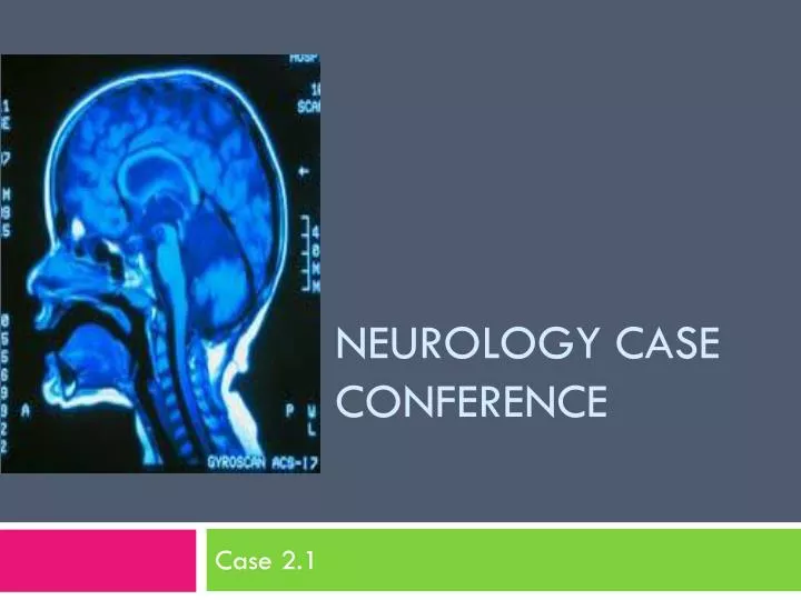 neurology case conference