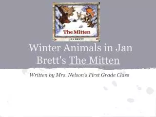 Winter Animals in Jan Brett's The Mitten