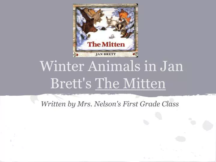 winter animals in jan brett s the mitten