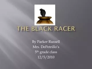 The Black Racer